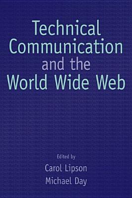 Technical Communication and the World Wide Web