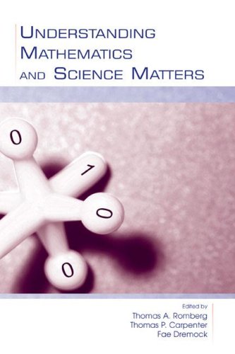 Understanding Mathematics and Science Matters