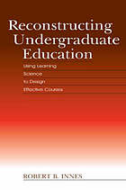 Reconstructing Undergraduate Education