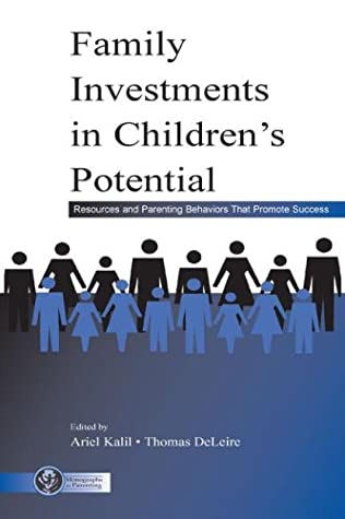 Family Investments in Children's Potential