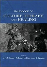 Handbook of Culture, Therapy, and Healing