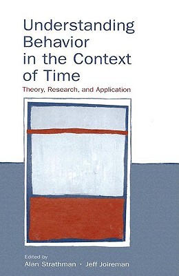 Understanding Behavior in the Context of Time