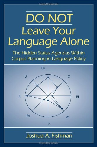 DO NOT Leave Your Language Alone