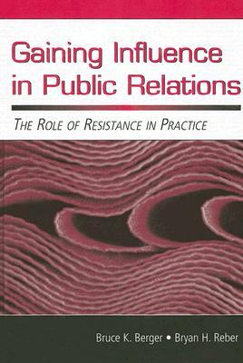 Gaining Influence in Public Relations