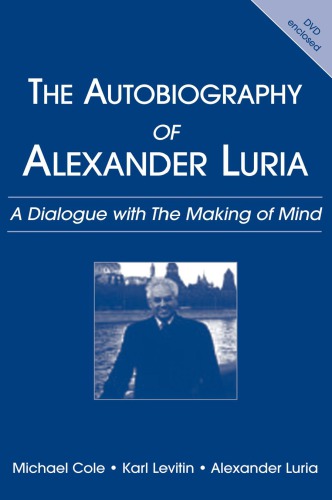 The Autobiography of Alexander Luria