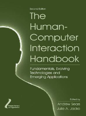 The Human-Computer Interaction Handbook