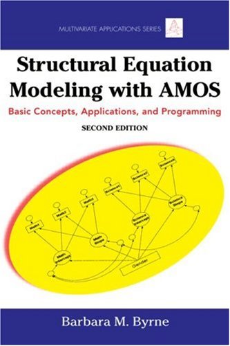 Structural Equation Modeling with AMOS