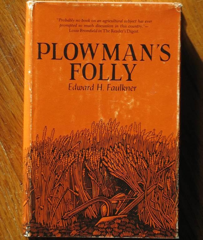 Plowman's Folly