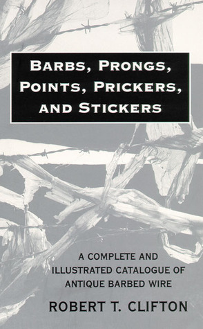 Barbs, Prongs, Points, Prickers, and Stickers