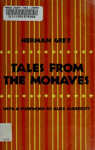 Tales from the Mohaves (The Civilization of the American Indian series)