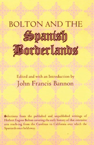 Bolton and the Spanish Borderlands