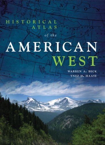 Historical Atlas of the American West