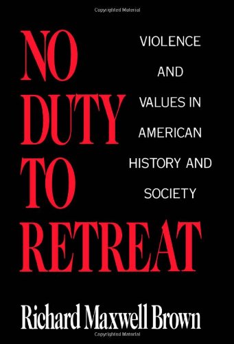 No Duty to Retreat