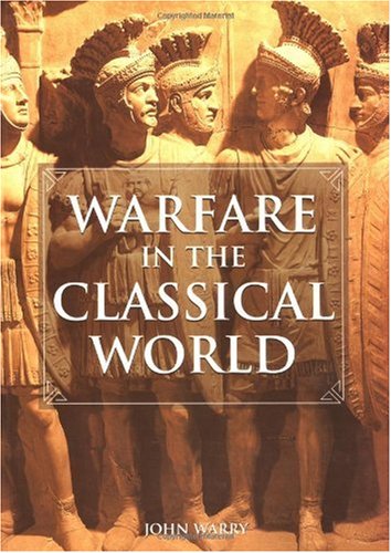 Warfare in the Classical World