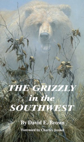 The Grizzly in the Southwest