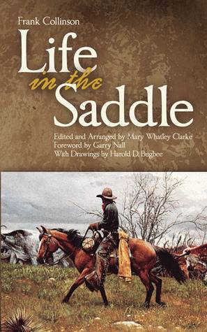 Life in the Saddle