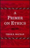 A Primer On Ethics