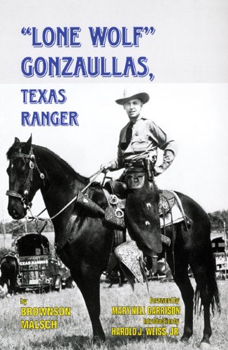 Lone Wolf Gonzaullas, Texas Ranger