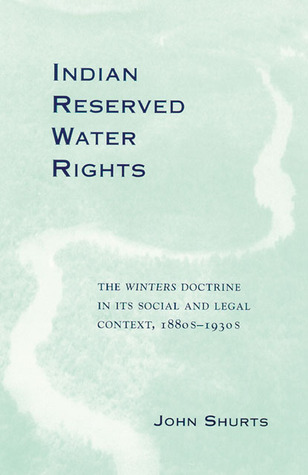 Indian Reserved Water Rights