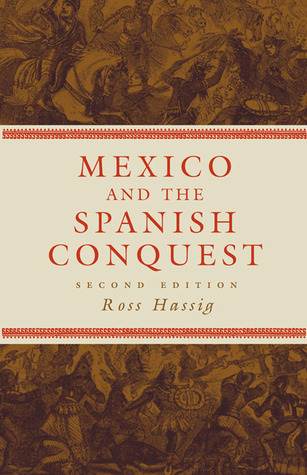 Mexico and the Spanish Conquest