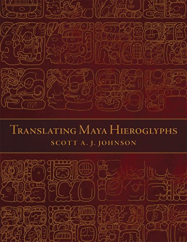 Translating Maya Hieroglyphs