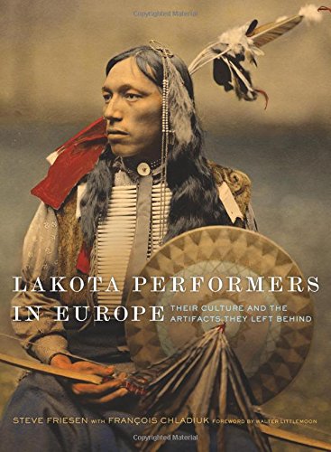 Lakota Performers in Europe