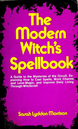 The Modern Witch's Spellbook