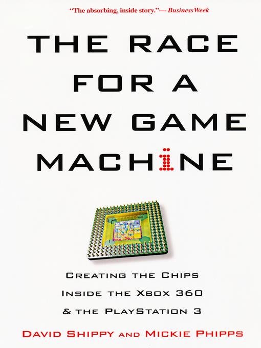 The Race For a New Game Machine