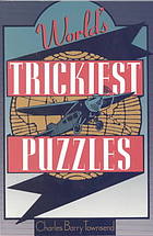 World's Trickiest Puzzles