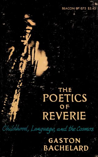 The Poetics of Reverie