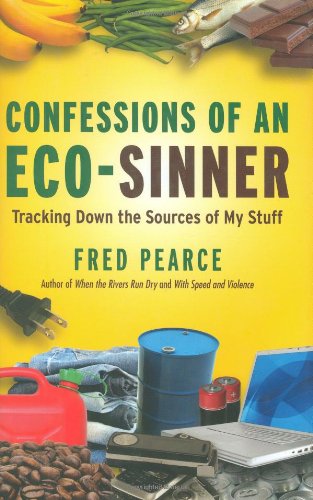 Confessions of an Eco-Sinner