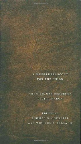 Chickasaw, a Mississippi Scout for the Union