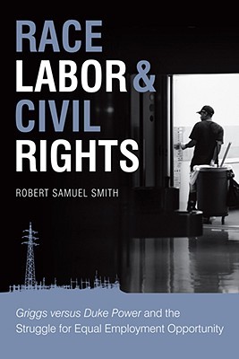 Race, Labor &amp; Civil Rights