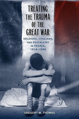 Treating the Trauma of the Great War