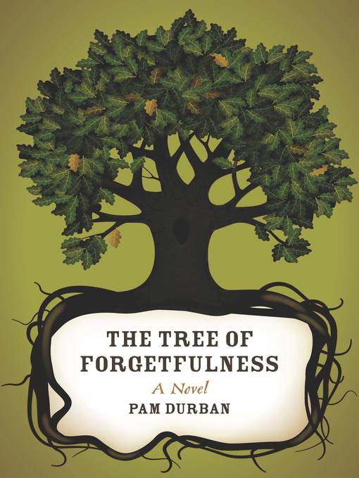 The Tree of Forgetfulness