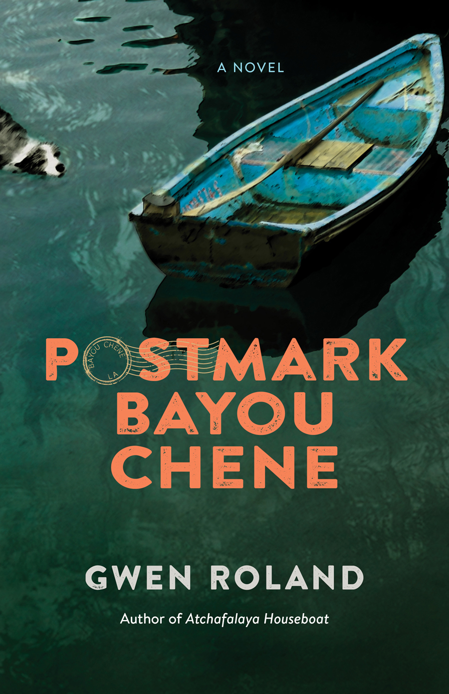 Postmark Bayou Chene : a novel