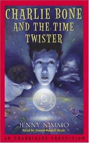 Charlie Bone and the Time Twister (The Children of the Red King, Book 2)