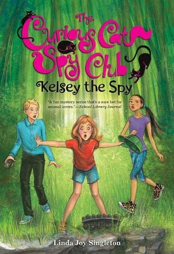 Kelsey the Spy (3) (The Curious Cat Spy Club)
