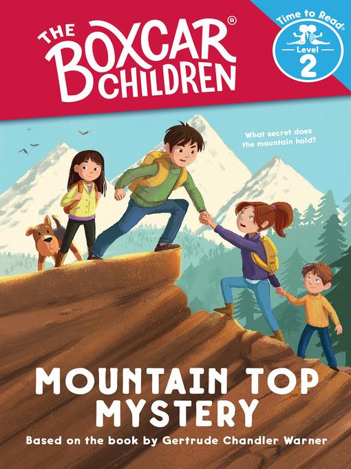 Mountain Top Mystery (The Boxcar Children