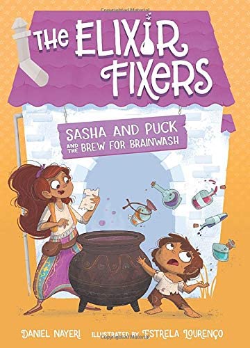 Sasha and Puck and the Brew for Brainwash (4) (The Elixir Fixers)