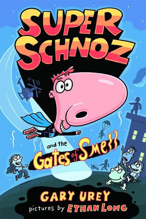Super Schnoz and the Gates of Smell (1)