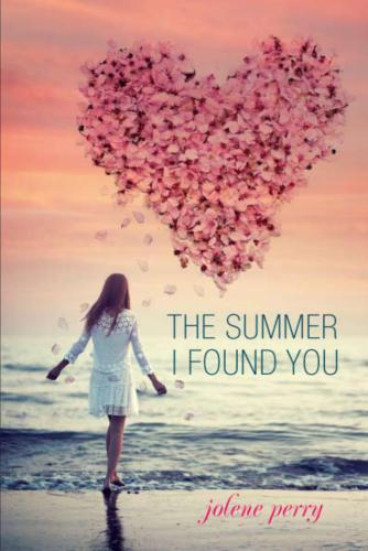 The Summer I Found You