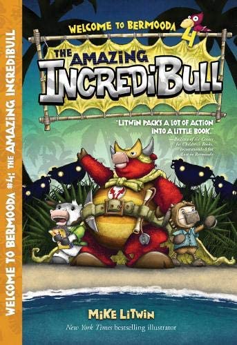 The Amazing IncrediBull (4) (Welcome to Bermooda!)