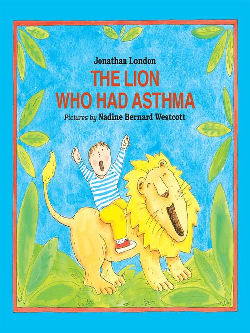 The Lion Who Had Asthma