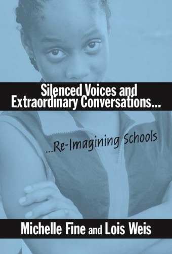 Silenced Voices and Extraordinary Conversations