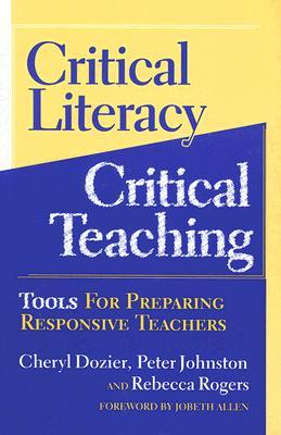 Critical Literacy/Critical Teaching