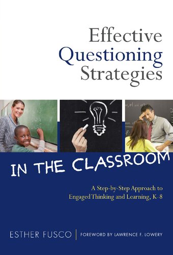 Effective Questioning Strategies in the Classroom