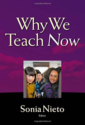 Why We Teach Now