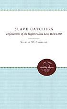 The Slave Catchers
