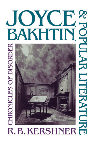 Joyce, Bakhtin, and Popular Literature